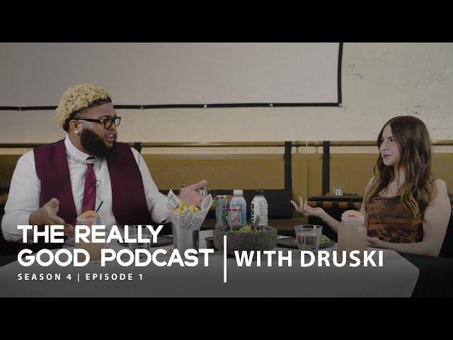 Druski: “now I’m the guy you want to fall in love with” | The Really Good Podcast