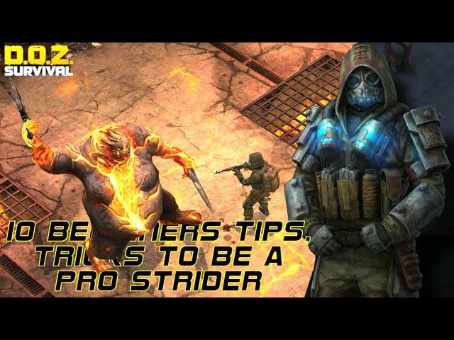 10 Tips & Tricks For Beginners To Be A Pro Strider | DOZ | Dawn Of Zombies: Survival