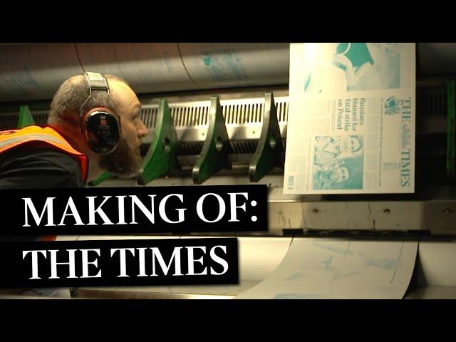 How The Times Newspaper Is Made