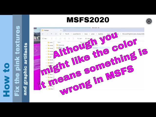 Flight Simulator 2020 -  How to - Fix the pink textures and graphic artifacts