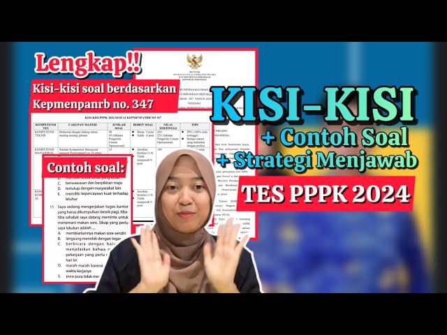 KISI KISI, CONTOH SOAL, DAN TIPS MENGERJAKAN TES PPPK 2024 | LENGKAP DARI KEPMENPANRB NO 347