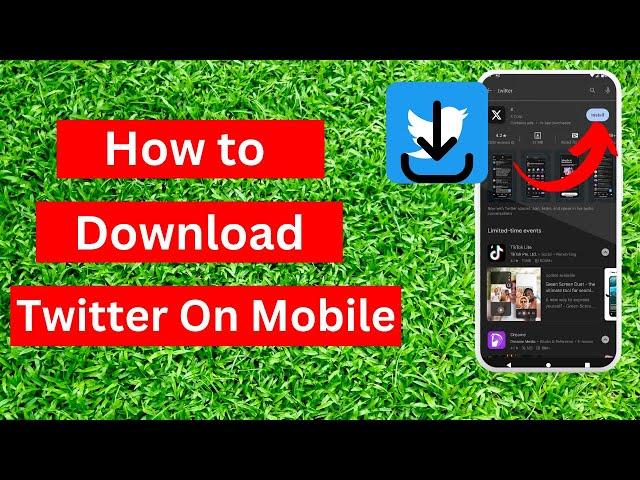 How to Download & Install Twitter Or X App in Android Devices - Quick & Easy