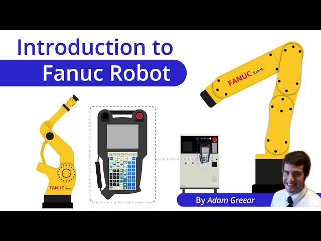 Introduction to Fanuc Robot