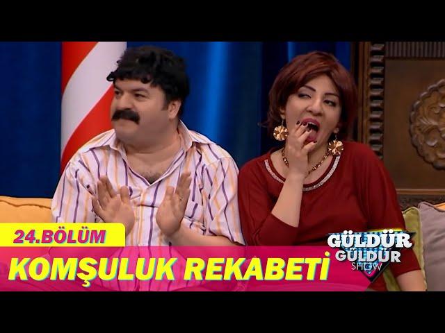 Komşuluk Rekabeti - Güldür Güldür Show 24.Bölüm