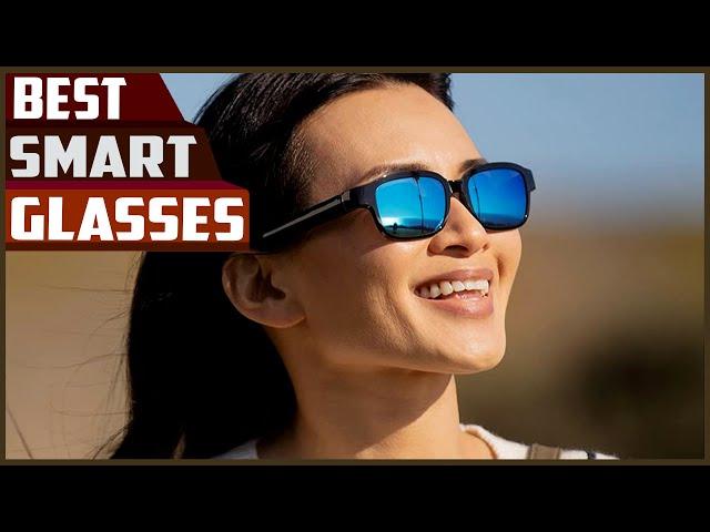 Best Smart Glasses In 2024  - You Can Buy