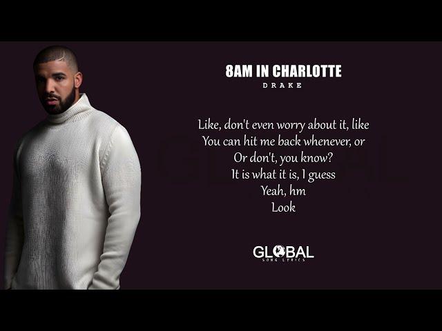 Drake - 8am In Charlotte (Lyrics)