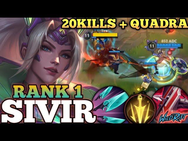 SIVIR DEADLY 100% CRITICAL DMG! CRAZY 20 KILLS + QUADRA - TOP 1 GLOBAL SIVIR BY 852 ADC - WILD RIFT