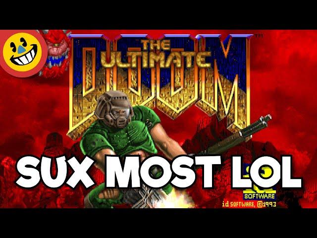 Doom 1 Sucks The Most - The Briefest Retrospective