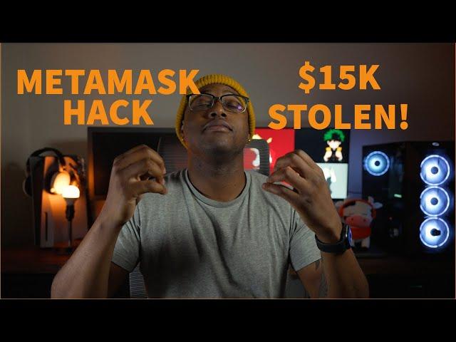 My metamask wallet was hacked!