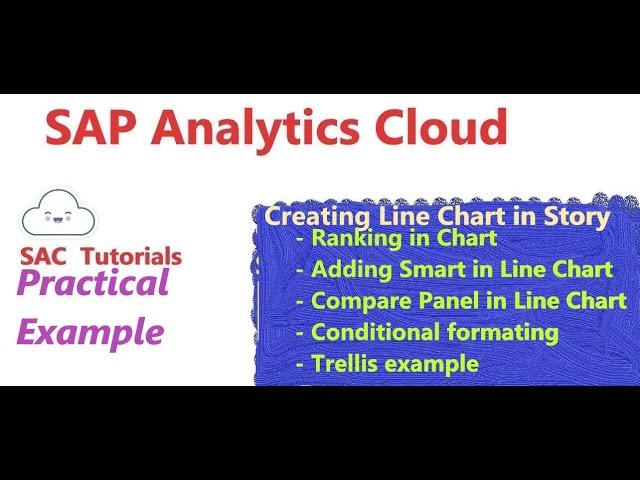 14. Creating Line Chart in Story of SAC ( SAP Analytics Cloud)