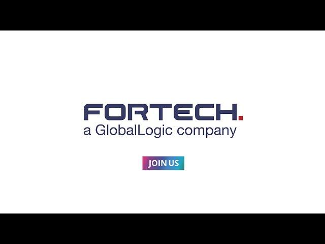 Fortech, A GlobalLogic Company