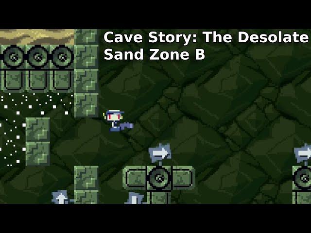 Cave Story: The Desolate | Sand Zone B