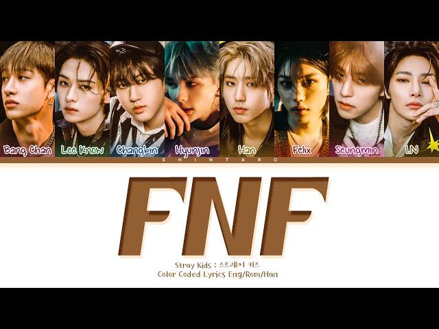 Stray Kids – FNF Lyrics (Color Coded Lyrics Eng/Rom/Han)