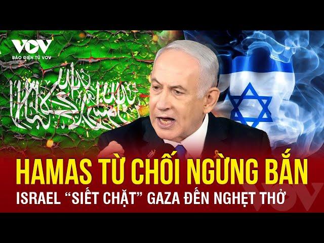 Gaza ngập trong khủng hoảng: Israel chặn viện trợ, Hamas tuyên bố không lùi bước | Báo Điện tử VOV