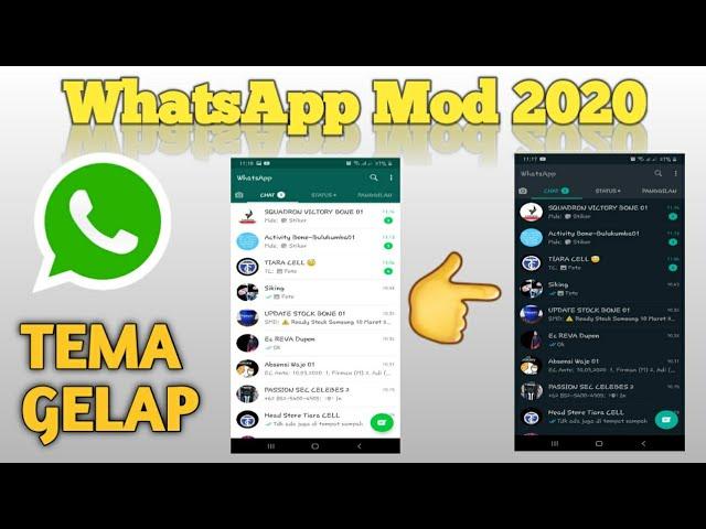 WhatsApp Mod Terbaru 2020 | Dengan Fitur Lengkap | Dark Mode