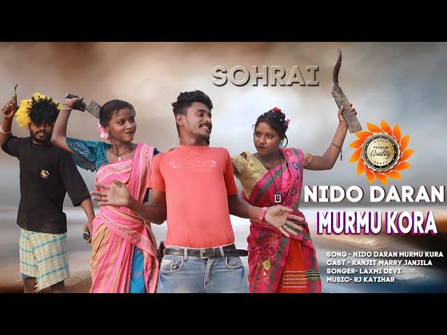 Landa Comedy Nido Daran Murmu Kora Sohrai video 2025//Naya Santhali Video music Song 2025//Ranjit