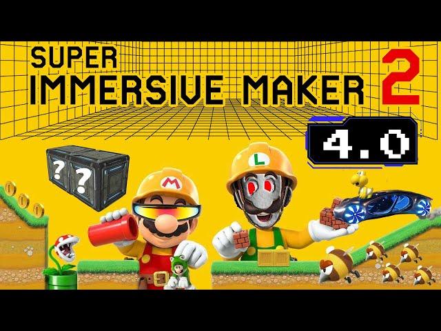 Version 4.0 Updates for Super Immersive Maker 2!