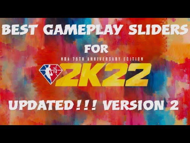 NBA 2K22 Best Gameplay Sliders: UPDATED!! VOL 2