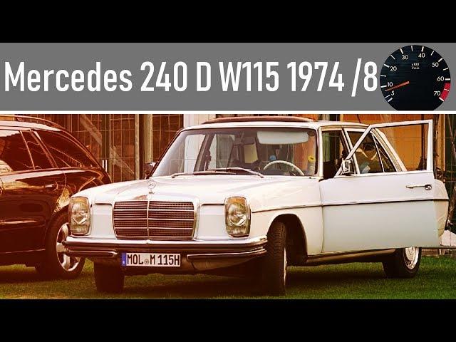 Fahrt im Mercedes-Benz 240D  "Strichacht" (W115),  Bj.1974