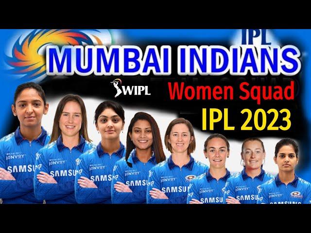 Women IPL 2023 | Mumbai Indians Women Team Squad | Mumbai Women Squad WIPL 2023 | WIPL 2023