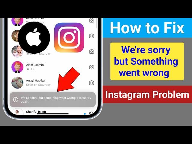 How to Fix We're Sorry but Something Went Wrong Please Try Again Instagram iPhone Problem Solve 2024