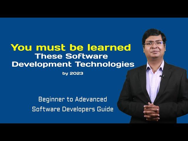 You must be learned These Software Technologies by 2023