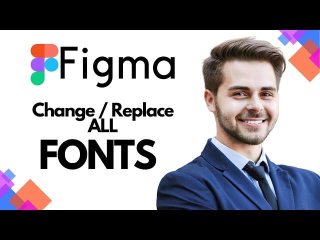 How to Change or Replace All Fonts in Figma (EASY)