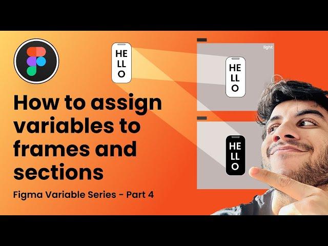 How to assign variables to frames and sections - Figma Variables Part 4