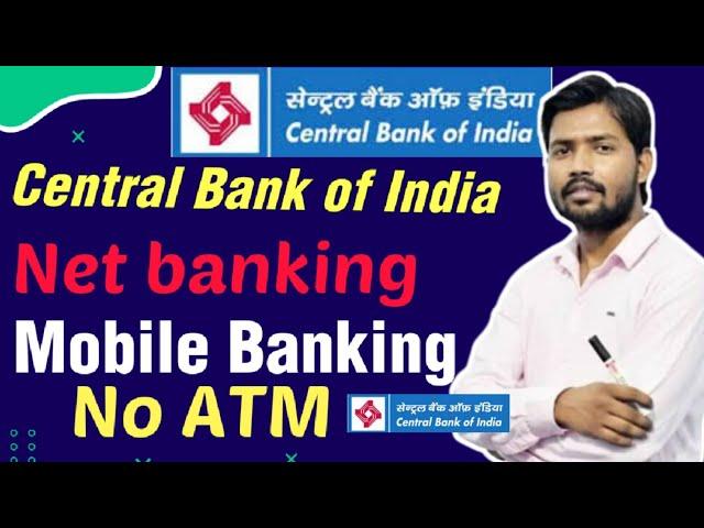 how to Central Bank of India Net banking registration and Mobile Banking kaise chalu Karen without