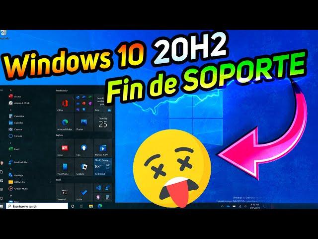 Windows 10 20H2 el FIN DE SU SOPORTE / Lo MEJOR Para ACTUALIZAR Windows 10