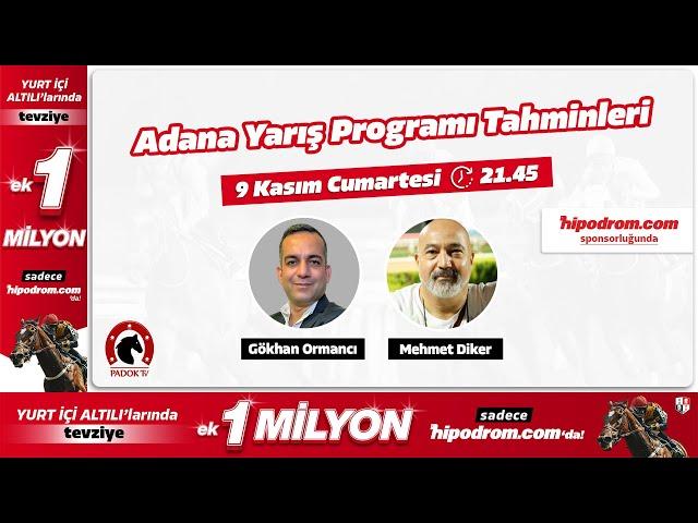 10 Kasım 2024 // Adana At Yarışı Tahminleri // Gökhan Ormancı - Mehmet Diker