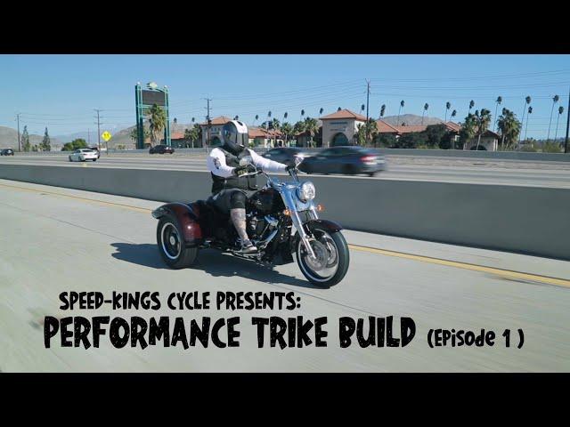 BORN FREE PERFORMANCE TRIKE BUILD ( EP. 01 ) SPEED-KINGS CYCLE