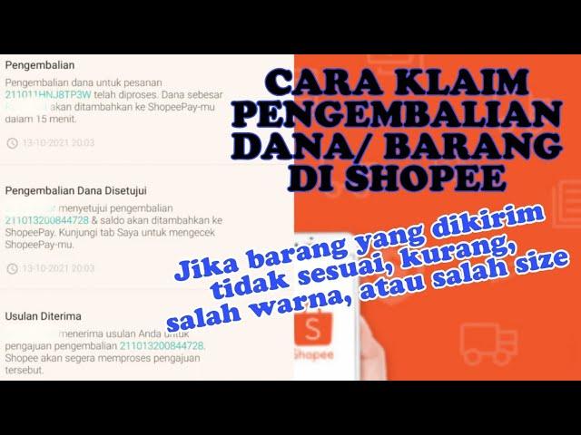 BELI BARANG DI SHOPEE BARANGNYA KURANG || MENGAJUKAN PENGEMBALIAN DANA/ BARANG DI SHOPEE