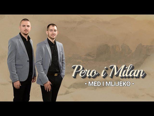 Pero i Milan - Med i mlijeko - (Official Audio 2024)