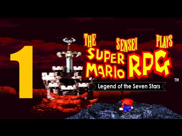 Super Mario's Bizarre RPG || Super Mario RPG: Legend of the Seven Stars Part 01