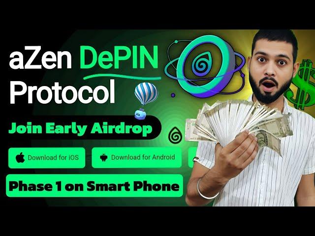 aZen Protocol Airdrop - DePin Mining Airdrop - Run  Mobile Node