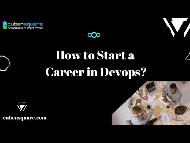 How to Start a Career in Devops ?