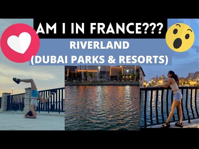 UNSEEN DUBAI PART 1 | A FRENCH VILLAGE IN DUBAI | RIVERLAND | ZAKWANA BAGBAN VLOGS