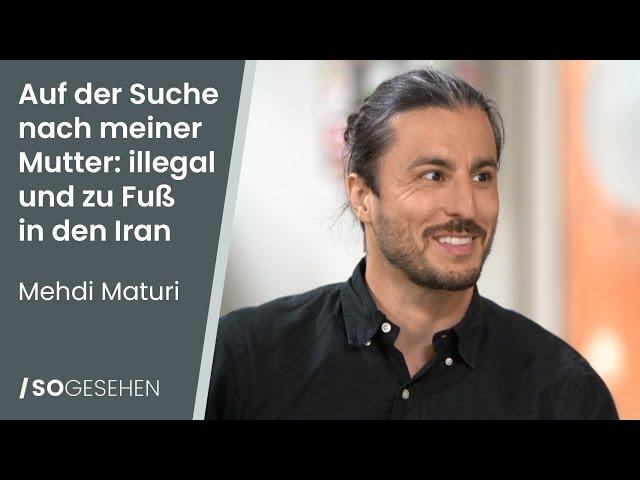 Mehdi Maturi, reiste illegal in den Iran, um seine Mutter sehen zu können, die er für tot hielt
