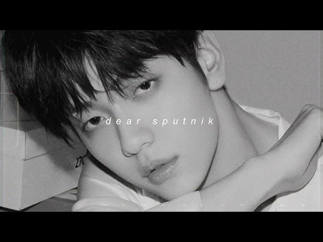 txt - dear sputnik (slowed + reverb)