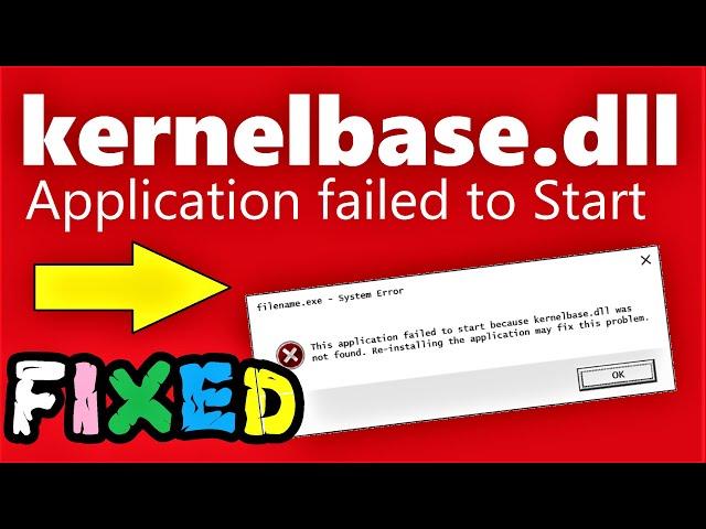 KernelBase.dll Error Windows 10 \ 8 \ 7 FIXED | How to fix Application rash for KernelBase.dll error