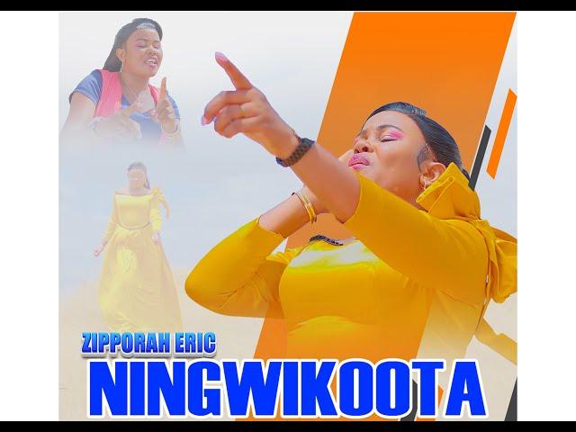 NINGWIKOOTA   ZIPPORAH ERIC (OFFICIAL 4K VIDEO)