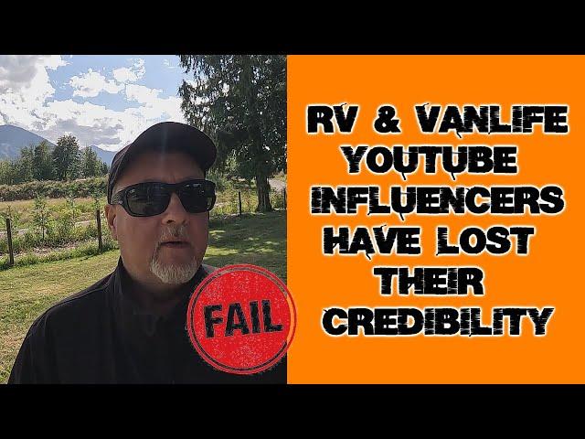 RV & VANLIFE Influencers SUCK Now