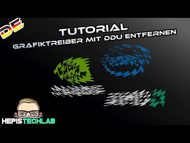 Tutorial: Grafiktreiber mit DDU entfernen