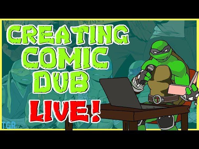 Creating comic dubs live