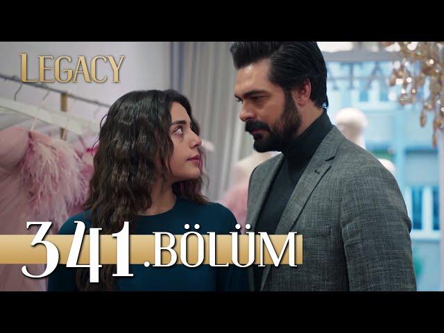 Emanet 341. Bölüm | Legacy Episode 341