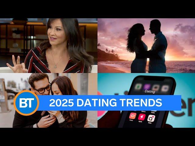 A must-watch dating trends forecast if you're single in 2025