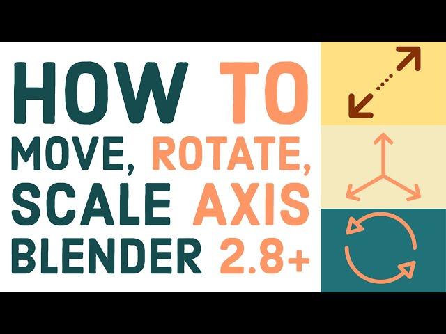 How to move, scale, and rotate origins in Blender 2 8