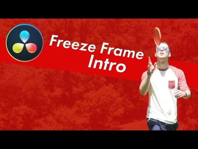 Build Freeze Frame Intro with DaVinci Resolve 15