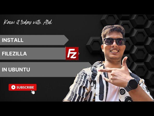 Effortlessly Install FileZilla on Ubuntu in 2024